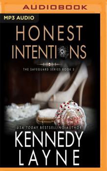 Honest Intentions - Book #5 of the Safeguard