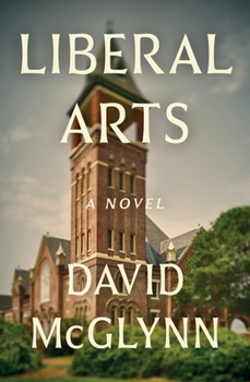 Paperback Liberal Arts: A Novel Book