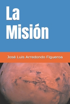 Paperback La Misión [Spanish] Book