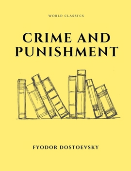 Paperback Crime and Punishment by Fyodor Dostoevsky Book