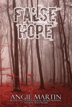 False Hope: A romantic suspense thriller