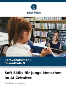 Paperback Soft Skills für junge Menschen im AI-Zeitalter [German] Book