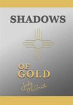 Paperback Shadows of Gold Book
