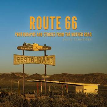 Paperback Route 66: Photographs and stories from the Mother Road Book