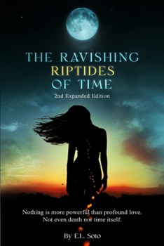 Paperback The Ravishing Riptides of Time: 2nd - Expanded Edition Book
