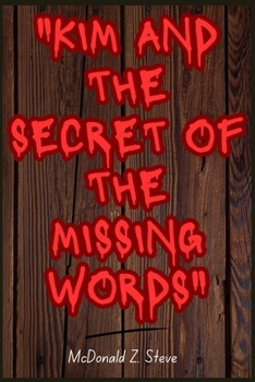 Paperback "Kim and the Secret of the Missing Words" Book