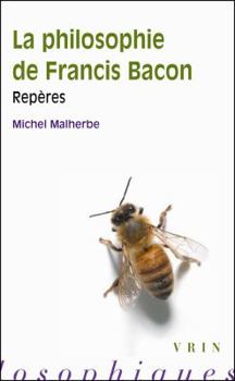 Paperback La Philosophie de Francis Bacon [French] Book