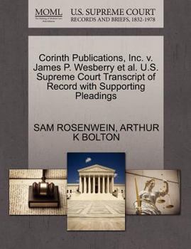 Paperback Corinth Publications, Inc. V. James P. Wesberry Et Al. U.S. Supreme Court Transcript of Record with Supporting Pleadings Book