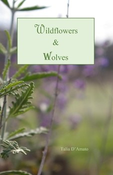 Paperback Wildflowers & Wolves Book