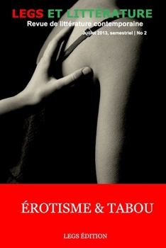 Paperback Erotisme et Tabou: #2 Legs et litterature [French] Book