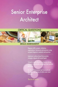Paperback Senior Enterprise Architect Critical Questions Skills Assessment Book