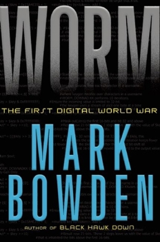 Hardcover Worm: The First Digital World War Book