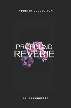 Paperback Profound Reverie: Poetry Book