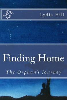 Paperback Finding Home: The Orphan's Journey Book