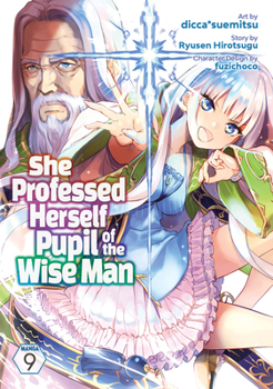 Paperback She Professed Herself Pupil of the Wise Man (Manga) Vol. 9 Book