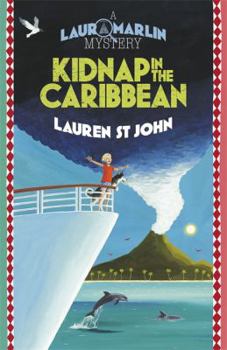 Hardcover Kidnap in the Caribbean. by Lauren St John Book