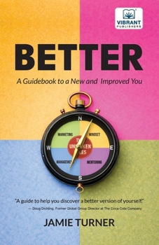 Paperback Better: A Guidebook to a New and Improved You Book