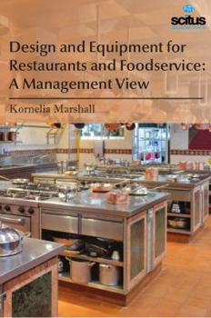 Hardcover Design and Equipment for Restaurants and Foodservice: A Management View Book