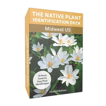 Misc. The Native Plant Identification Deck: Midwest Us: 75 Photo Cards for Easy Plant Identification Book