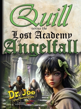 Hardcover Quill versus the Lost Academy of Angelfall Book