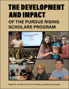 Paperback The Development and Impact of the Purdue Rising Scholars Program Book