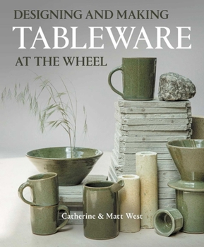 Paperback Designing and Making Tableware at the Wheel Book