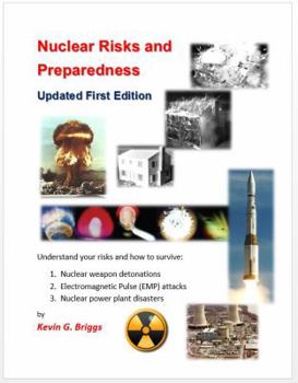 Hardcover Nuclear Risks and Preparedness: Unabridged, Revised First Edition Book