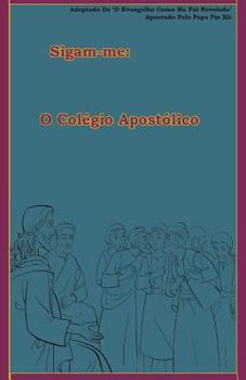 Paperback O Colégio Apostólico [Portuguese] Book