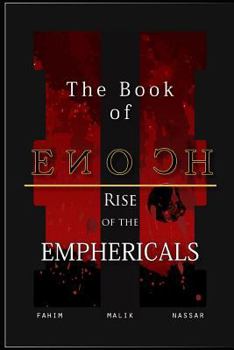 Paperback The Book of Enoch: Rise of the Emphericals Book