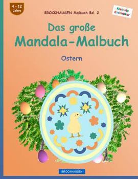 Paperback BROCKHAUSEN Malbuch Bd. 2 - Das große Mandala-Malbuch: Ostern [German] Book