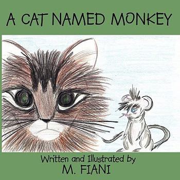 Paperback A Cat Named Monkey Book