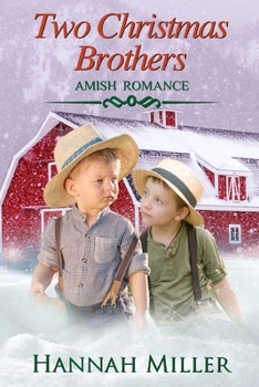 Paperback Two Christmas Brothers: Amish Romance Book