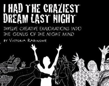 Perfect Paperback I HAD THE CRAZIEST DREAM LAST NIGHT Book