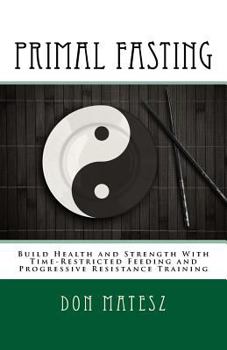Paperback Primal Fasting Book
