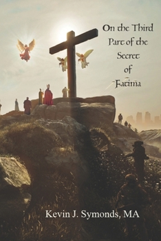 Paperback On the Third Part of the Secret of Fátima Book