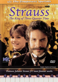 DVD Strauss: The King of Three Quarter Time: Composers Specials Series Book