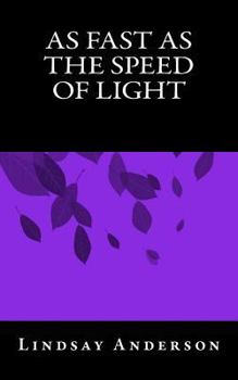 Paperback As Fast As The Speed Of Light Book
