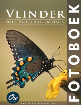 Paperback Vlinder: Fotoboek: Meer dan 100 HD-beelden [Dutch] Book
