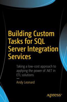 Paperback Building Custom Tasks for SQL Server Integration Services Book