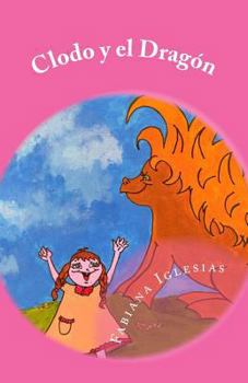 Paperback Clodo y el Dragón: Cuento Infantil [Spanish] Book