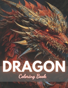 Paperback Dragon Coloring Book for Adults: High-Quality and Unique Coloring Pages Book