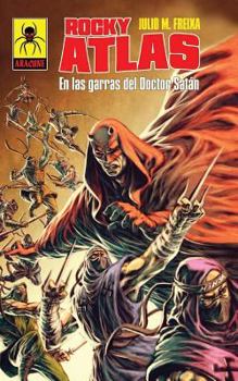 Paperback En Las Garras del Doctor Satan: Rocky Atlas [Spanish] Book