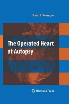 Paperback The Operated Heart at Autopsy Book