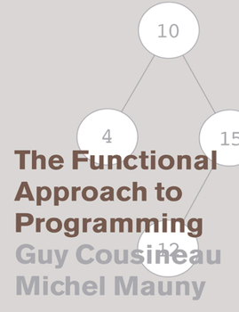 Paperback The Functional Approach to Programming Book