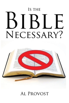 Paperback Is The Bible Necessary? Book