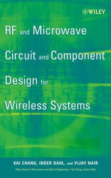 Hardcover RF and Microwave Circuit and Component Design for Wireless Systems Book