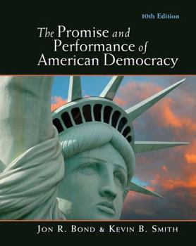 Paperback The Promise and Performance of American Democracy Book