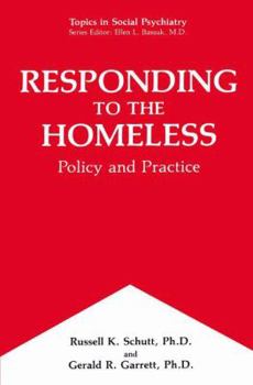 Paperback Responding to the Homeless: Policy and Practice Book