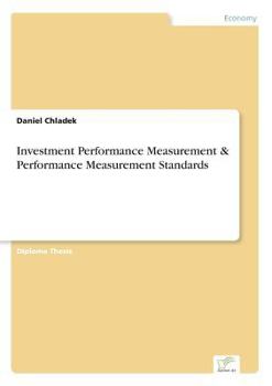 Investment Performance Measurement & Performance Measurement Standards