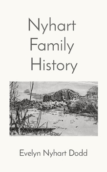 Paperback Nyhart Family History [Large Print] Book